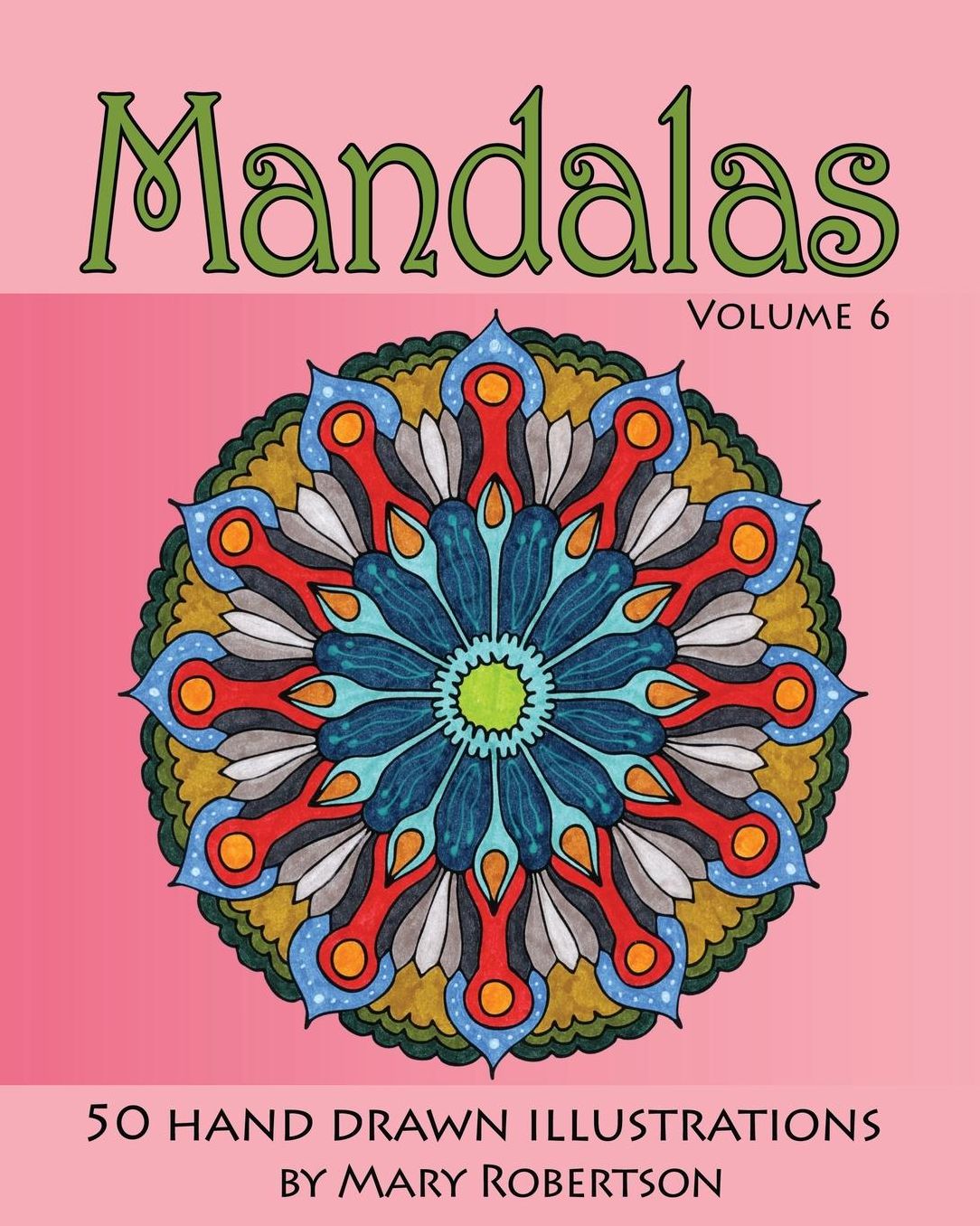Mandalas: 50 Hand Drawn Illustrations