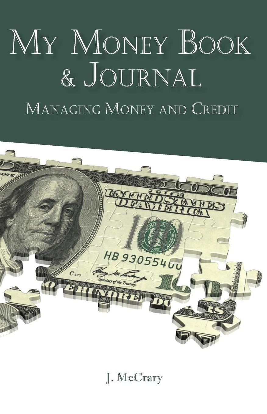 My Money Book & Journal: Managing Money and Credit