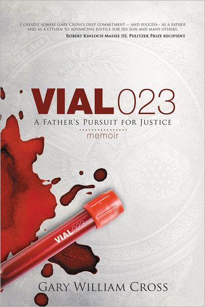 Vial 023: A Father's Pursuit of Justice