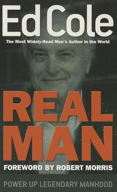 Real Man: Power Up Legendary Manhood