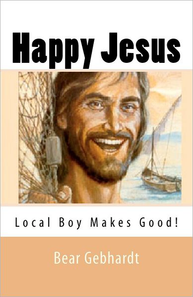 Happy Jesus: Local Boy Makes Good