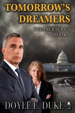Tomorrow's Dreamers: Dreamer Series, Book 2