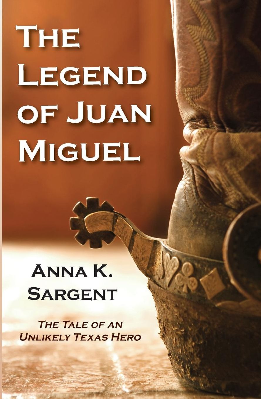 The Legend of Juan Miguel: The Tale of an Unlikely Texas Hero