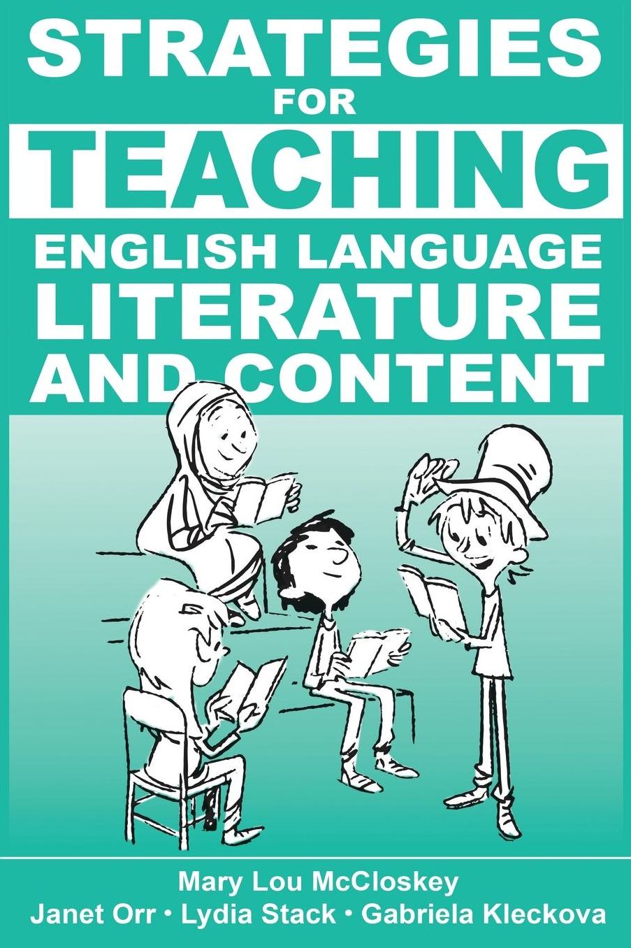 Strategies for Teaching English Language, Literature, and Content