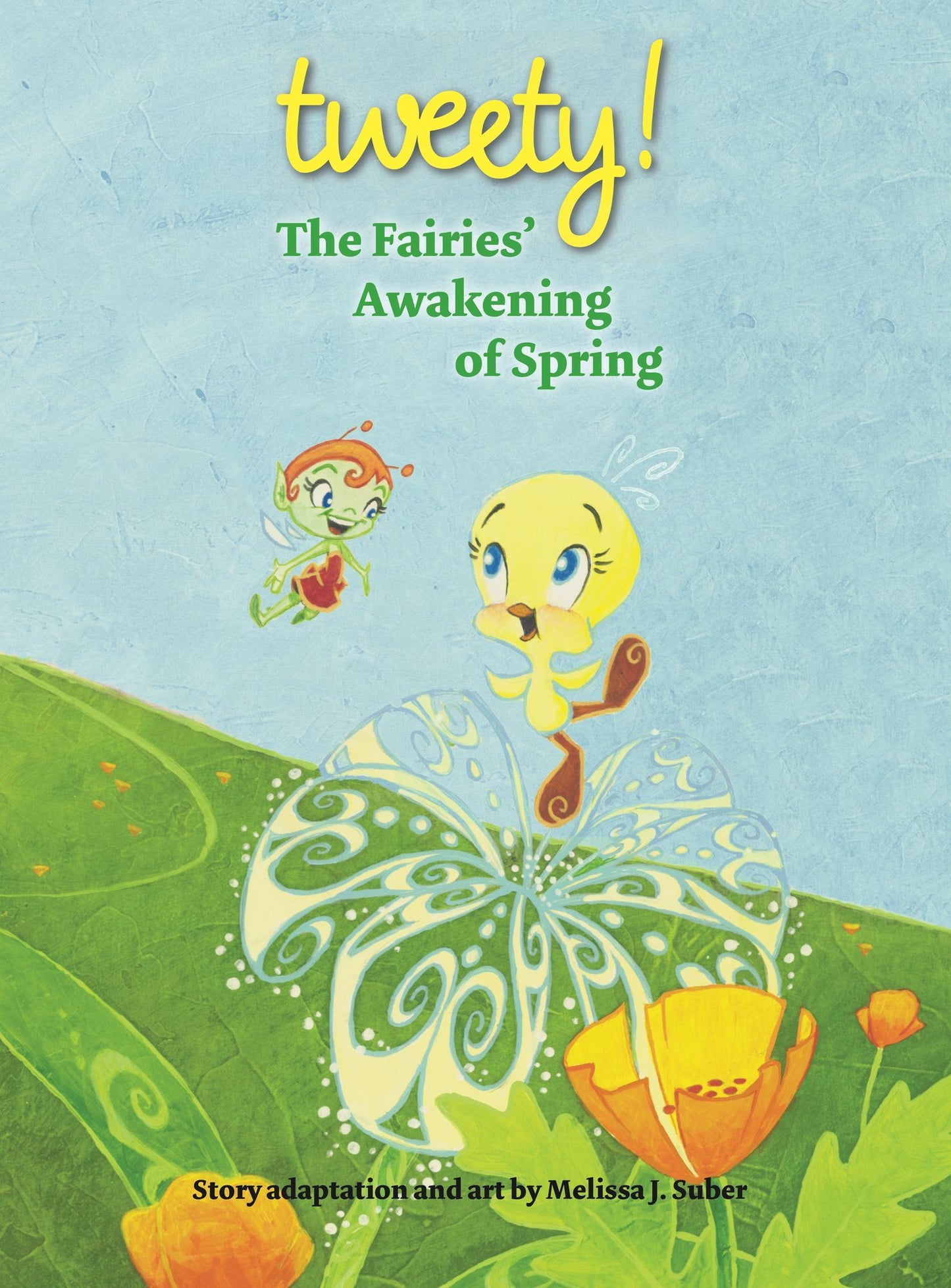 Tweety: The Fairies' Awakening of Spring