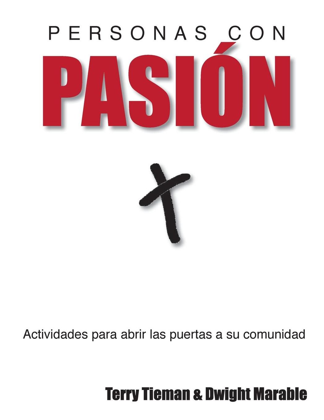 People of Passion (Spanish version)