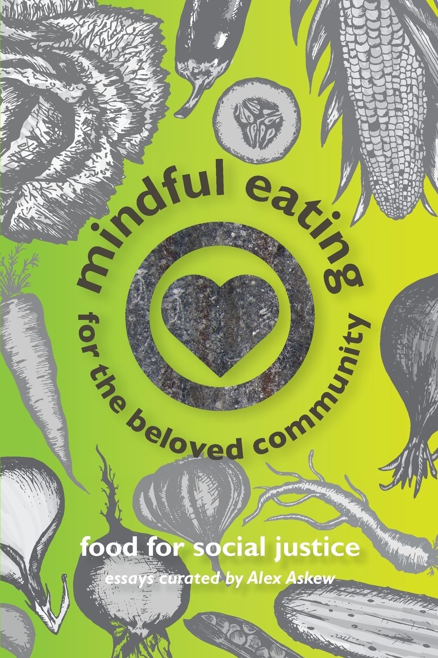 Mindful Eating for The Beloved Community
