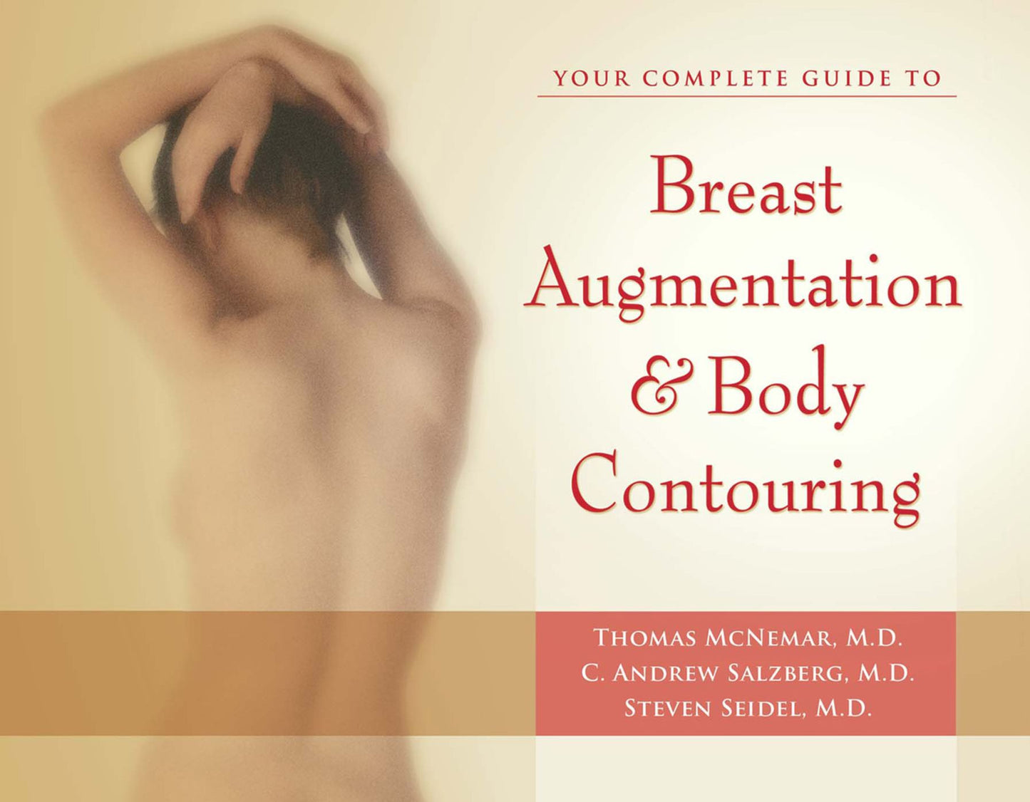 Your Complete Guide to Breast Augmentation &amp; Body Contouring
