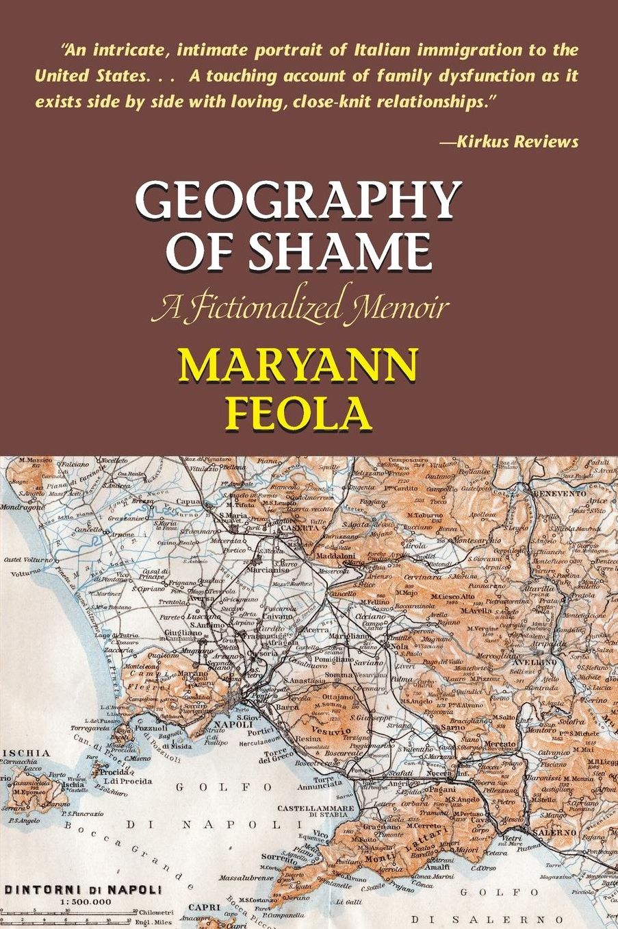 Geography of Shame: A Fictionalized Memoir