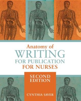 Anatomy of Writing for Publication for Nurses