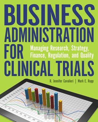 Business Administration for Clinical Trials