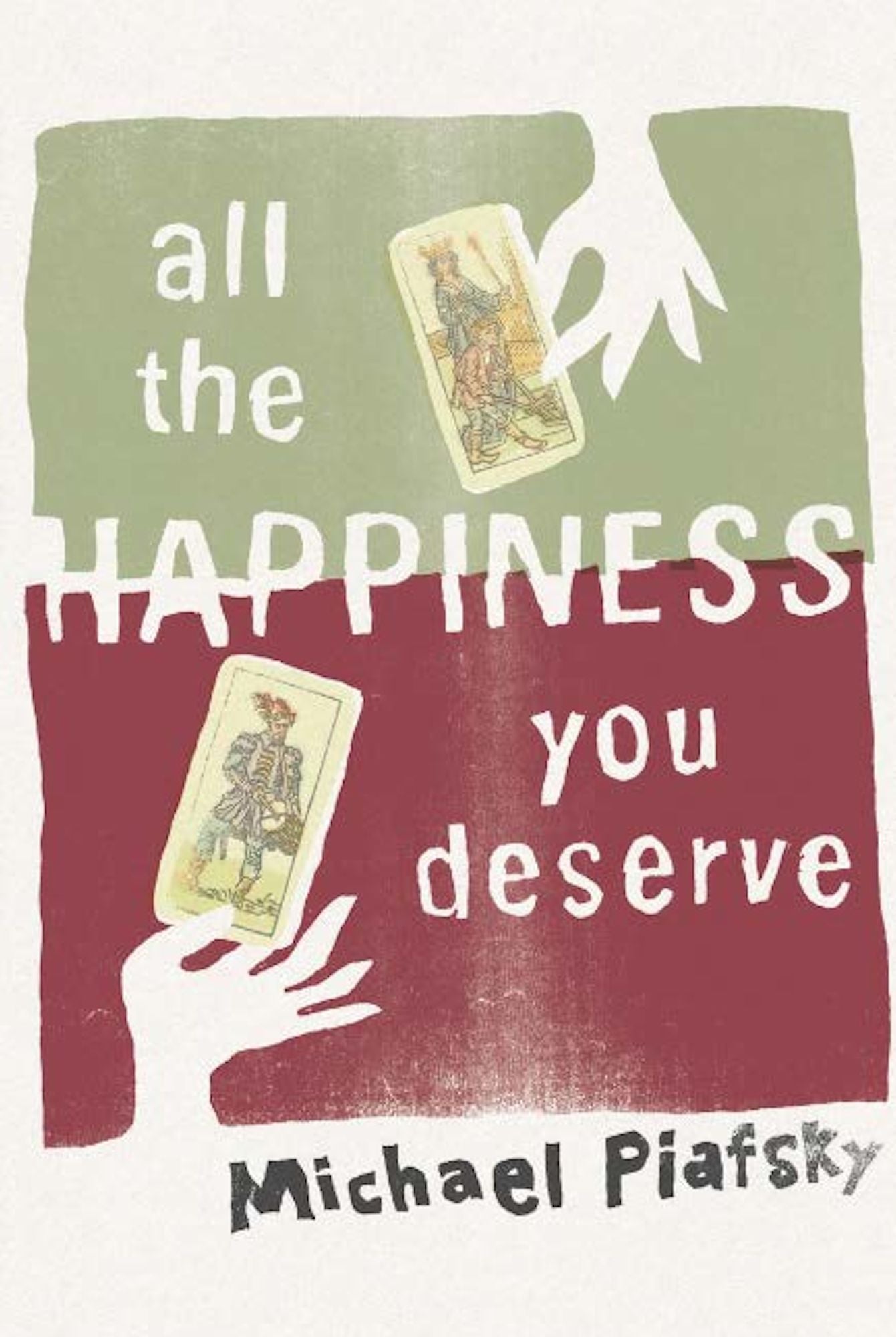 All the Happiness You Deserve