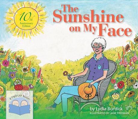 The Sunshine on My Face, 10th Anniversary Edition