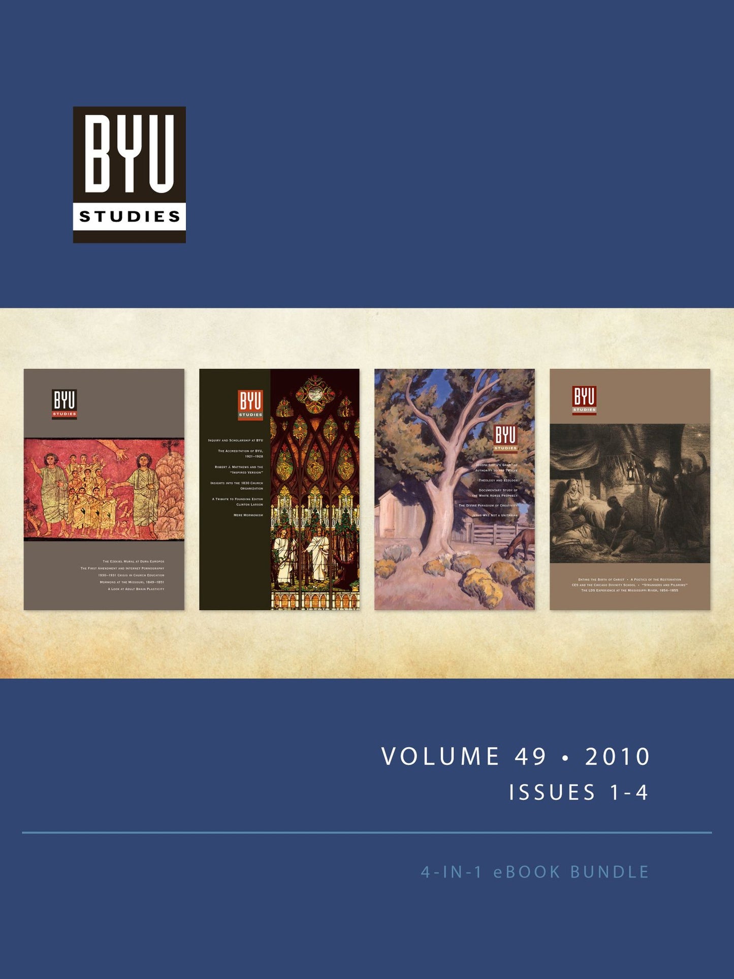 BYU STUDIES Volume 49 * Issues 1-4 * 2010