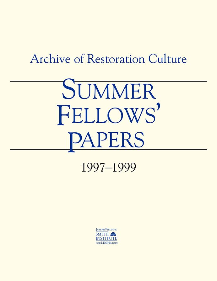 Summer Fellows' Papers 1997-1999: Archive of Restoration Culture