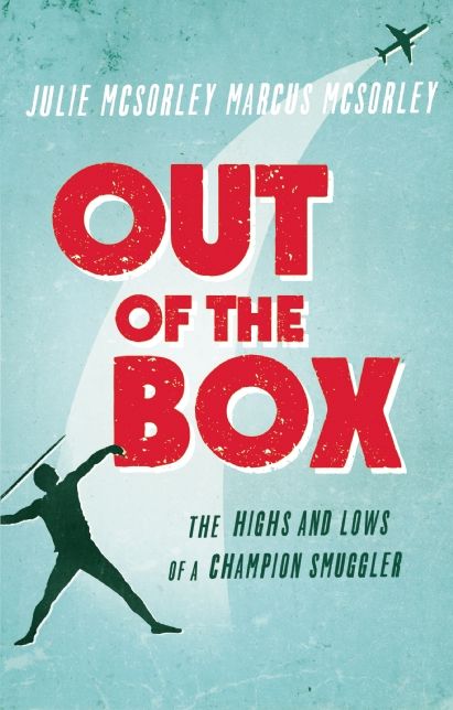 Out of the Box: The Highs and Lows of a Champion Smuggler