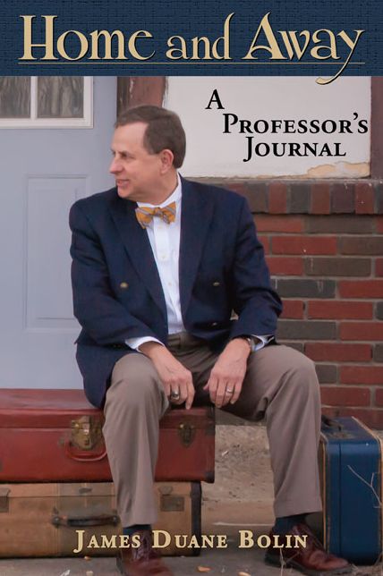 Home & Away: A Professor's Journal
