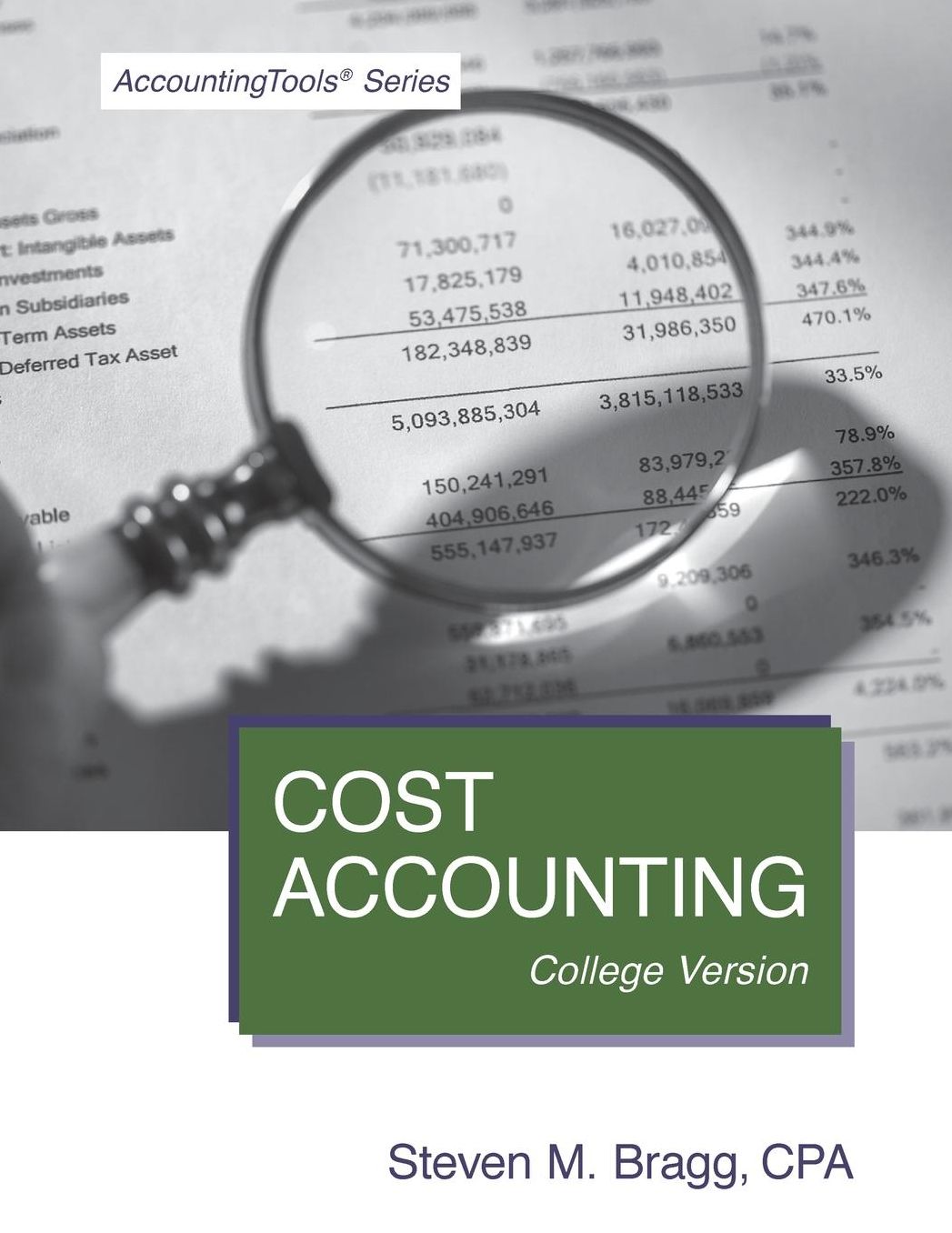Cost Accounting: College Version