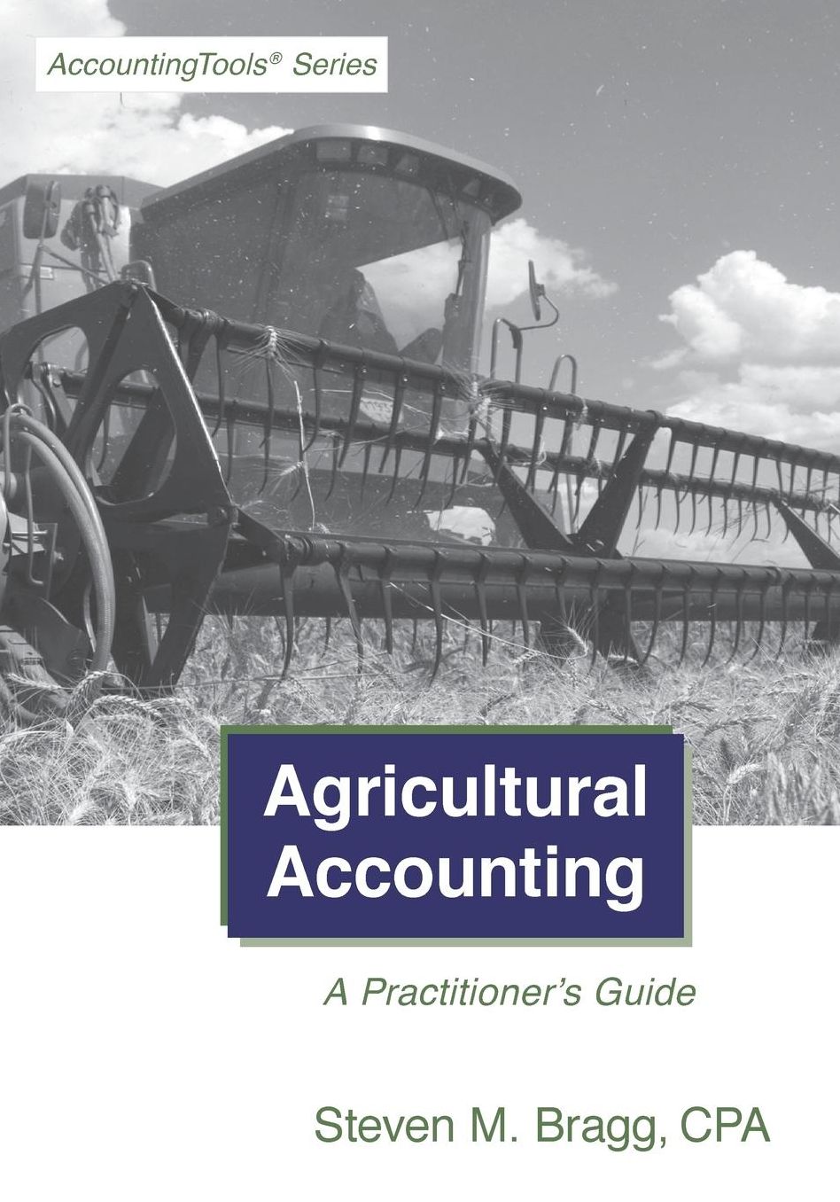 Agricultural Accounting: A Practitioner's Guide