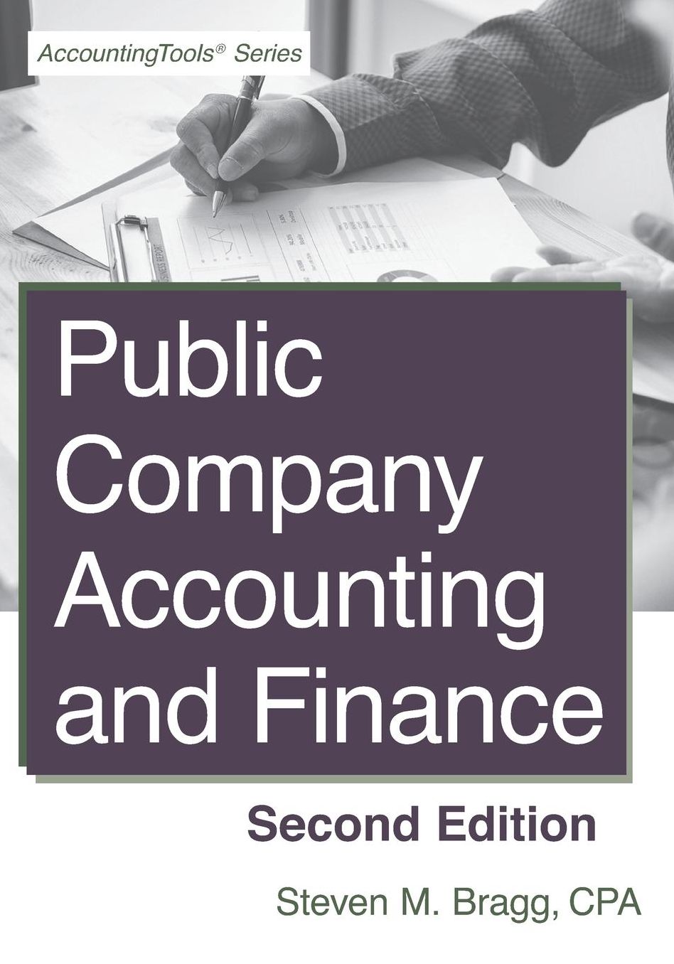 Public Company Accounting and Finance: Second Edition