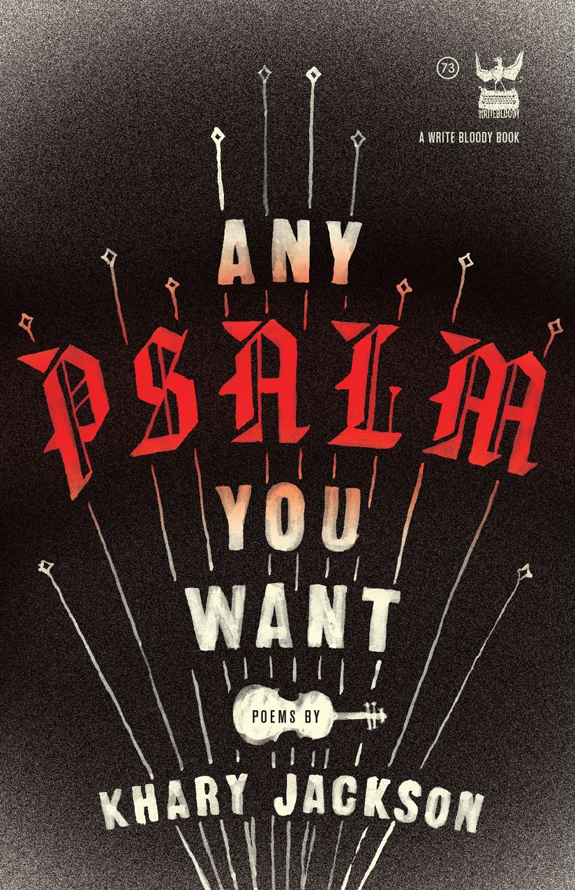 Any Psalm You Want: Poems