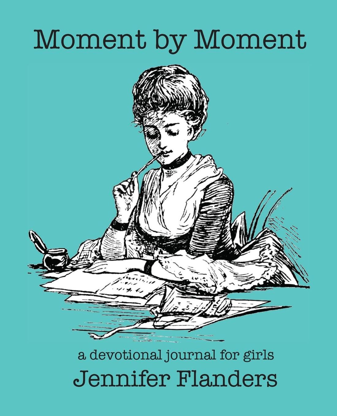 Moment by Moment: A Devotional Journal for Girls