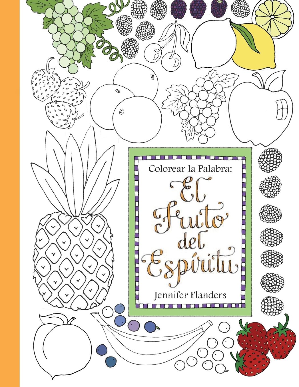 Colorear la Palabra: El Fruto del Espíritu