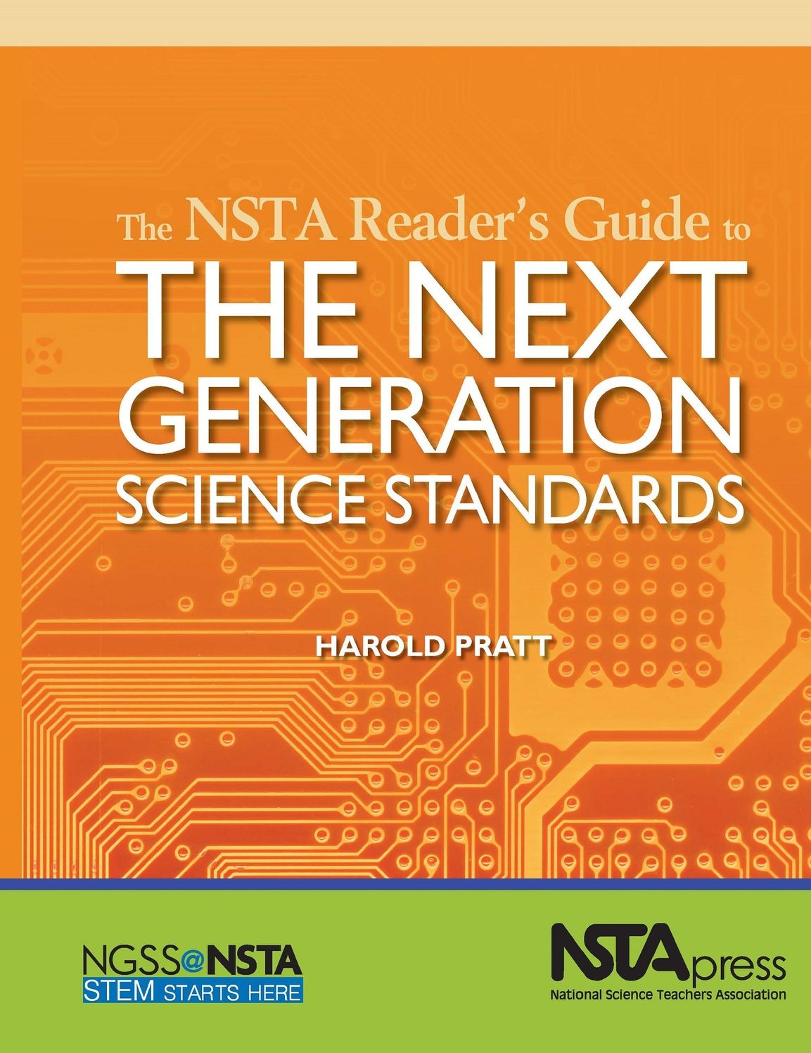 The Nsta Reader's Guide to the Next Generation Science Standards