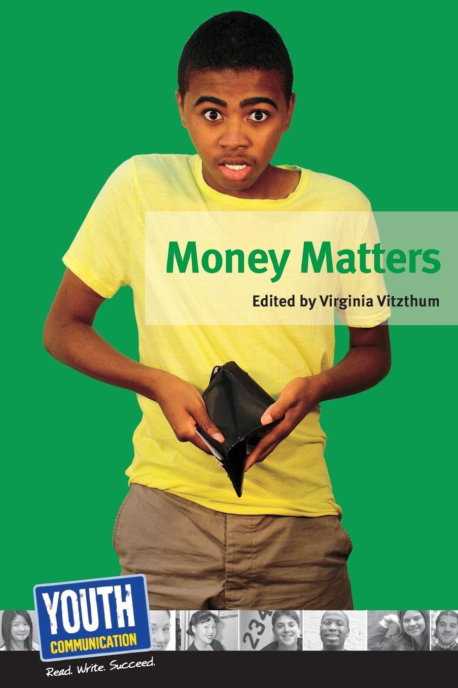 Money Matters: Teens Write About Their Financial Fears and Strategies