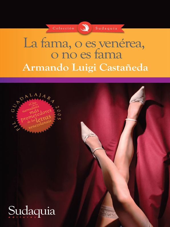 La fama, o es venérea, o no es fama