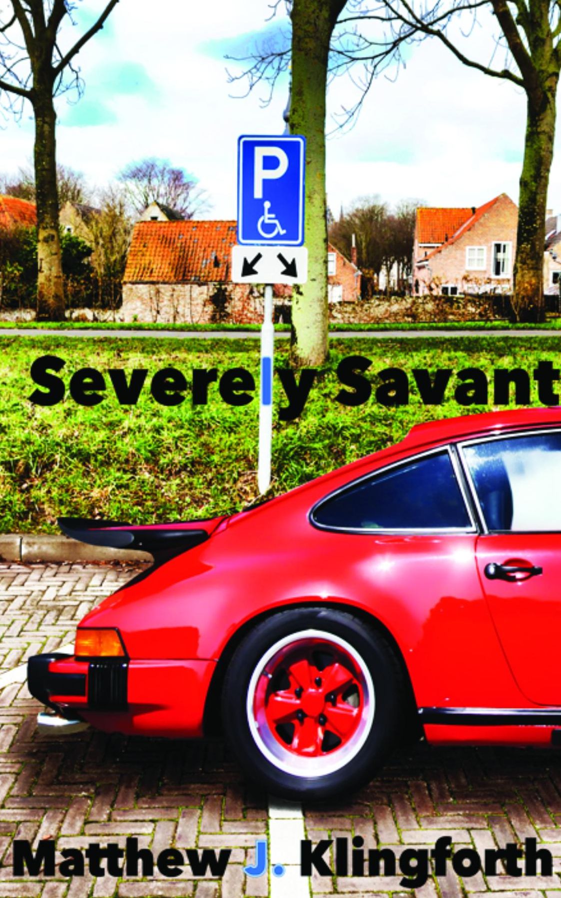 Severely Savant