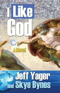 I Like God: A Novel