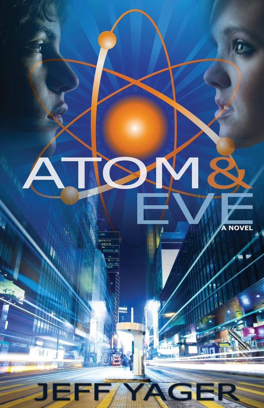 Atom & Eve: A Novel