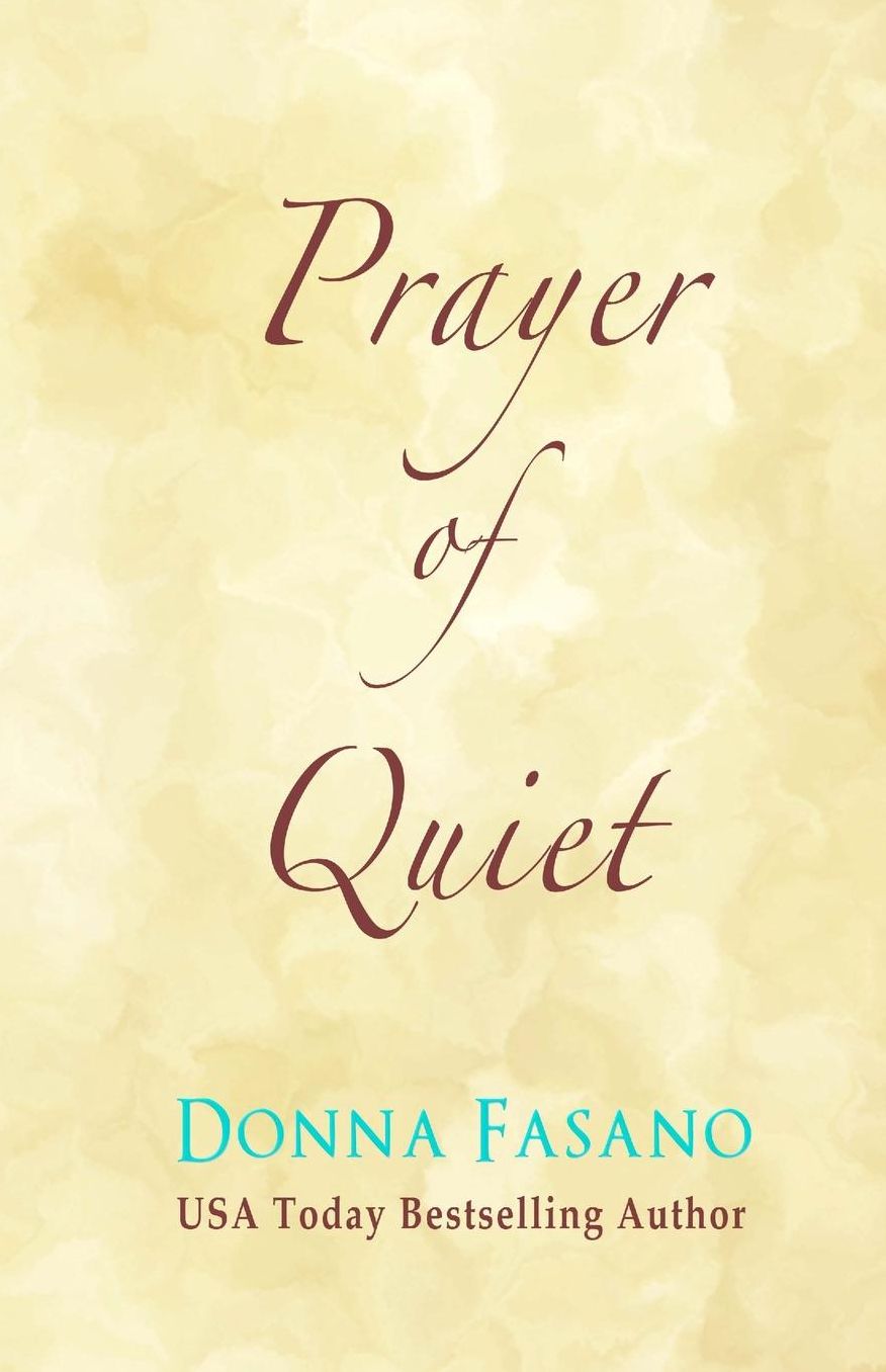 Prayer Of Quiet (LARGE PRINT Edition)