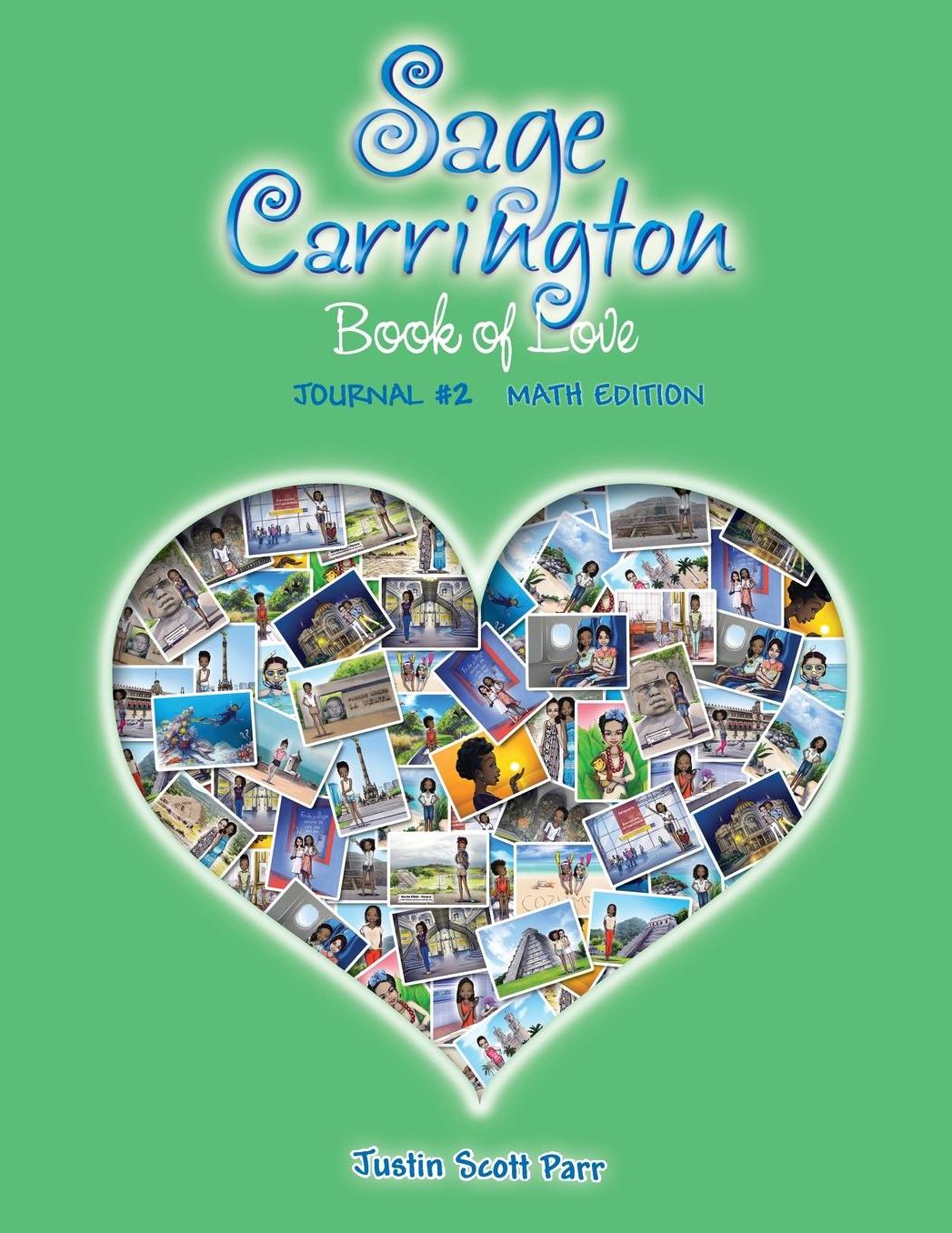 Sage Carrington, Book of Love: Journal #2