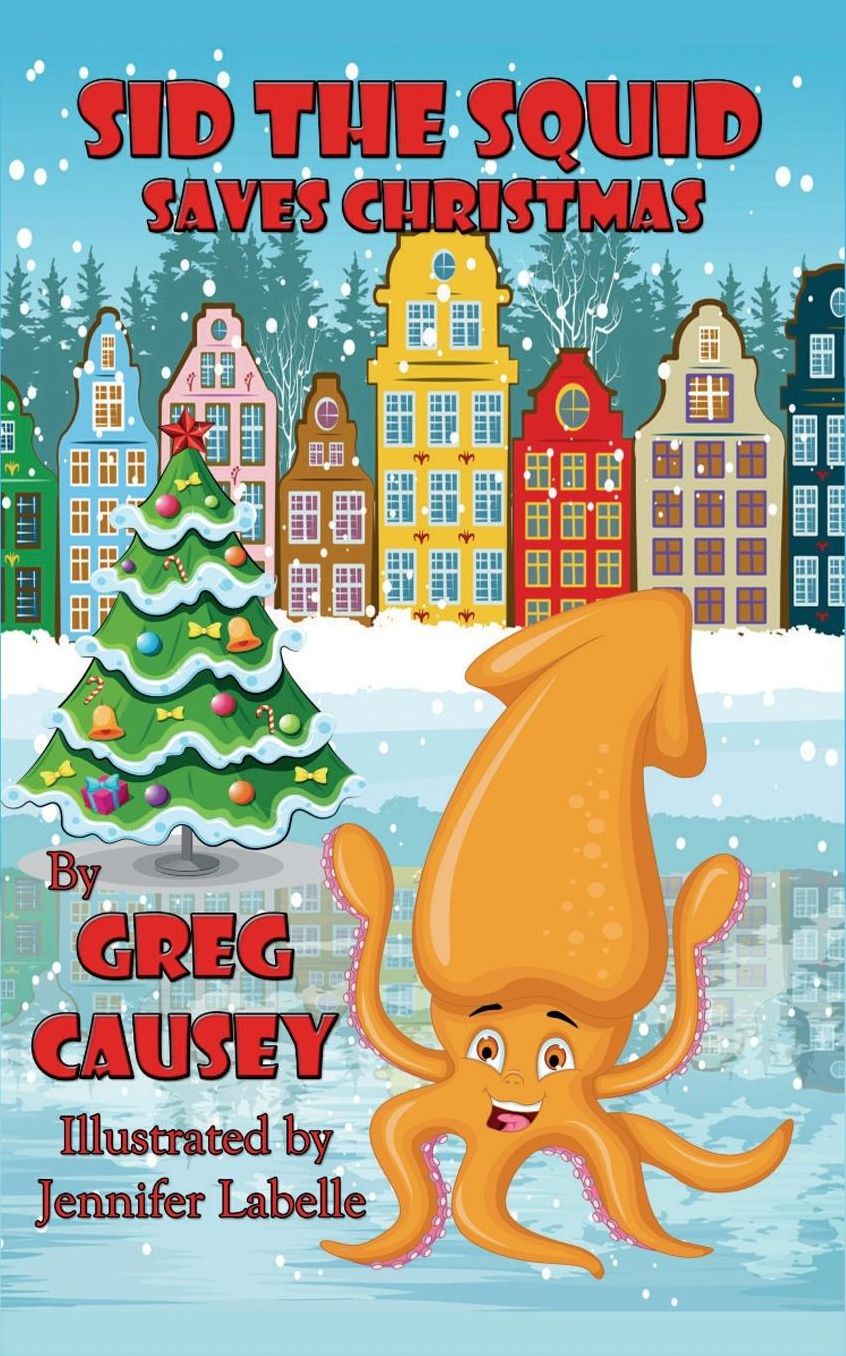 SID the SQUID Saves Christmas
