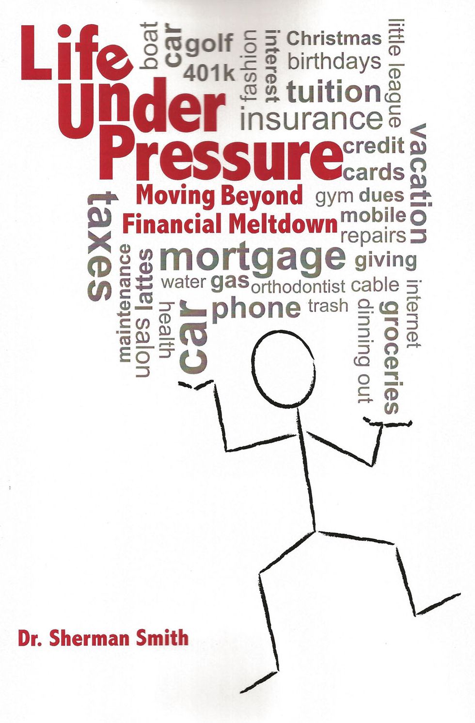 Life Under Pressure, Moving Beyond Financial Meltdown