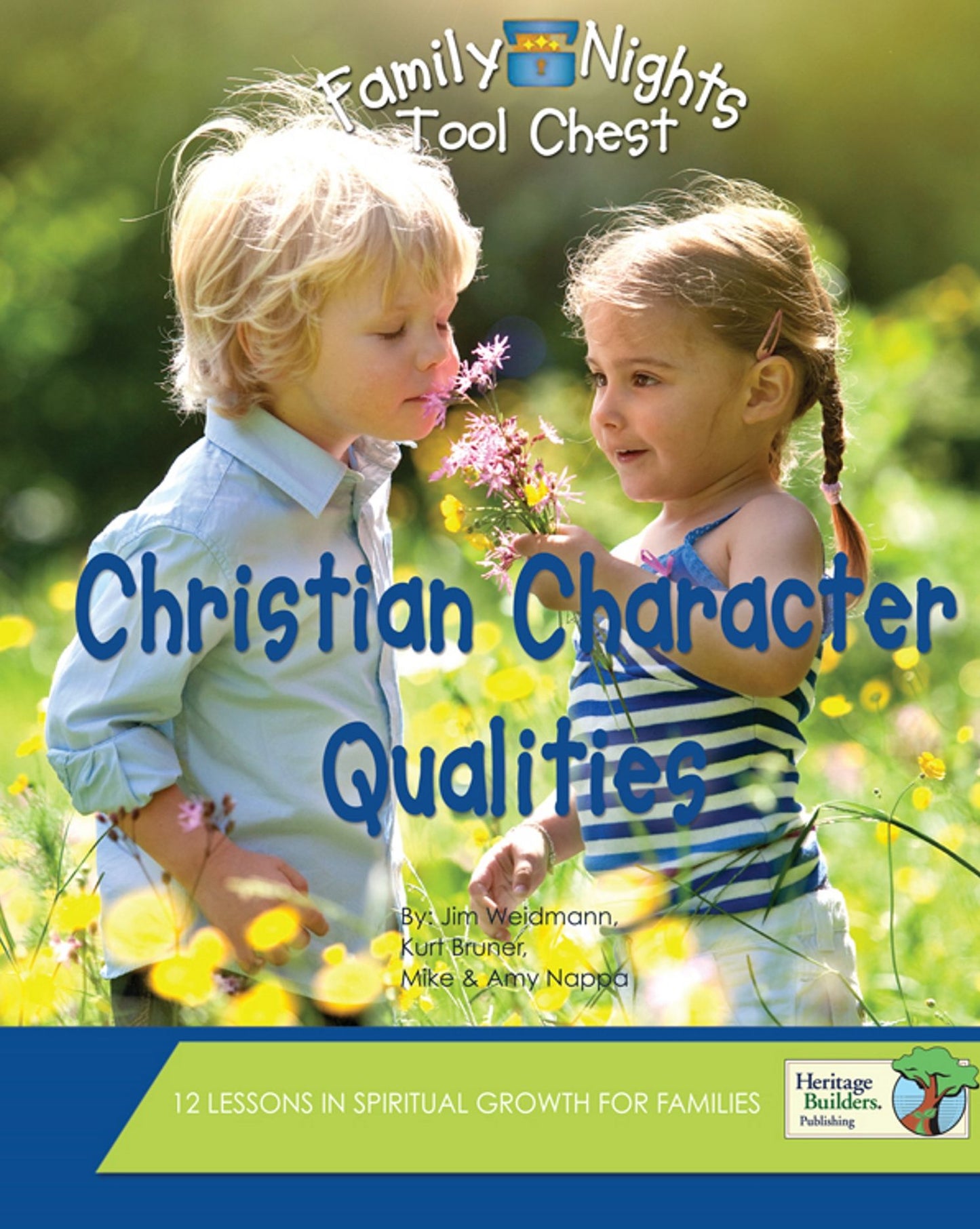 Christian Character Qualities: Family Nights Tool Chest