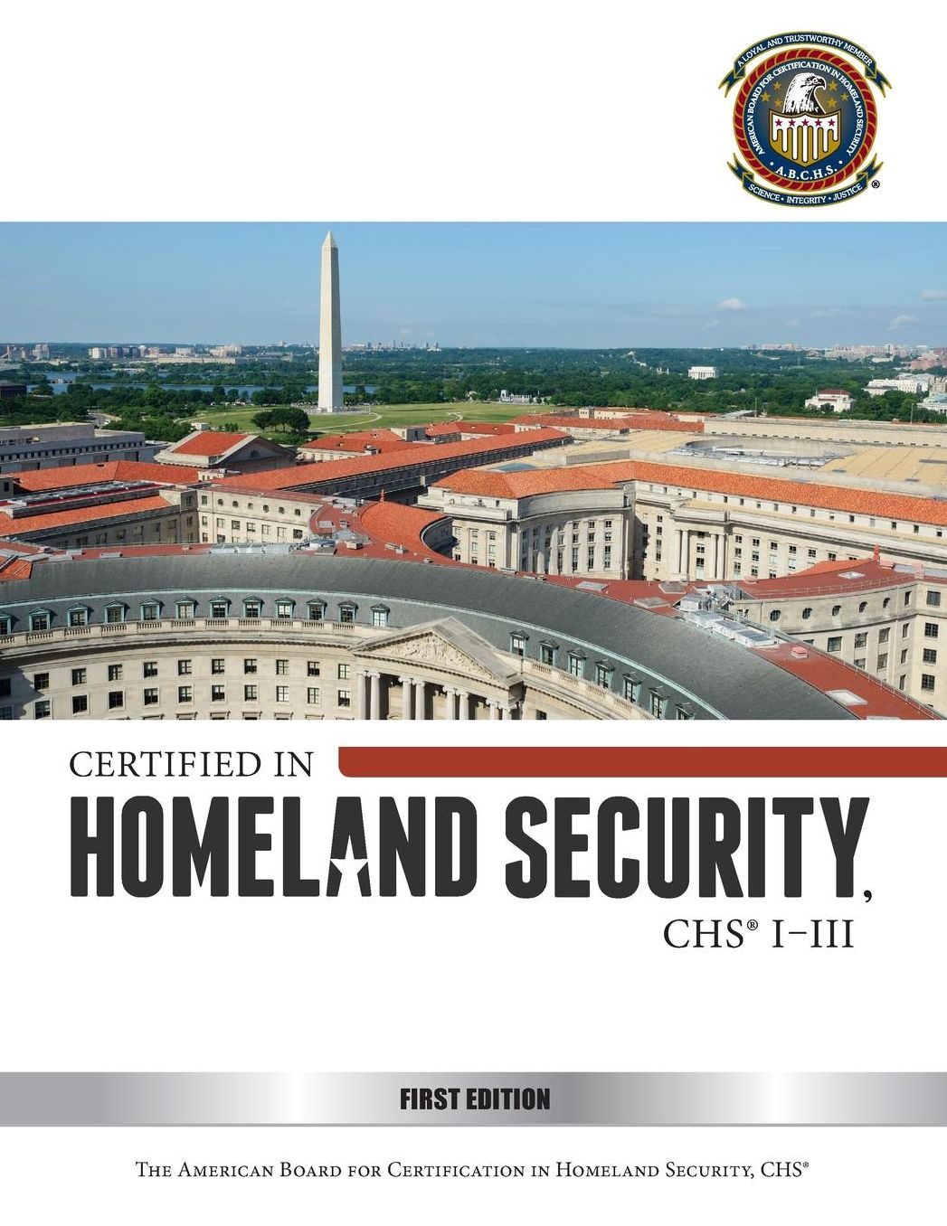 Certified in Homeland Security, CHS I-III