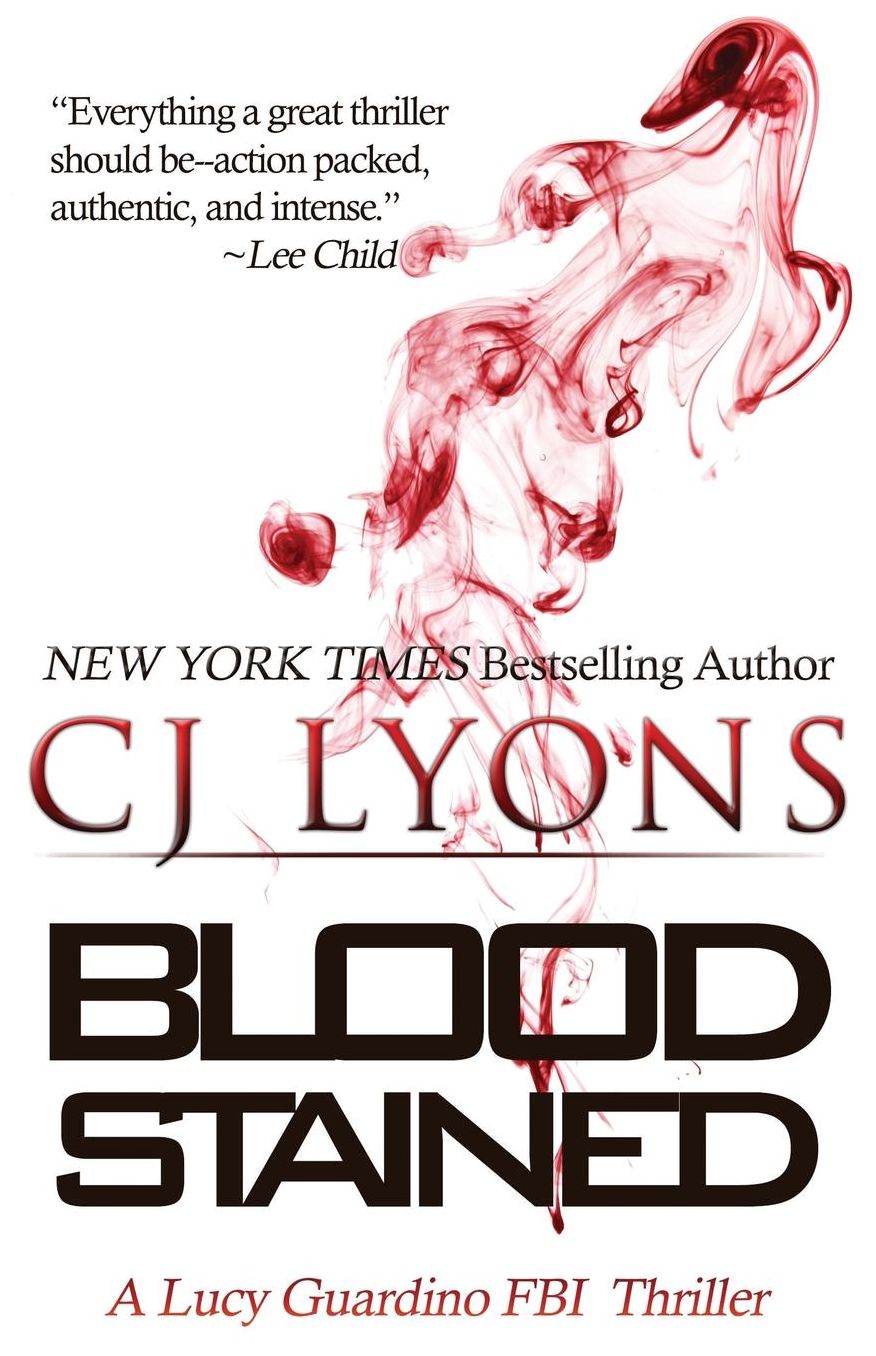Blood Stained: A Lucy Guardino FBI Thriller