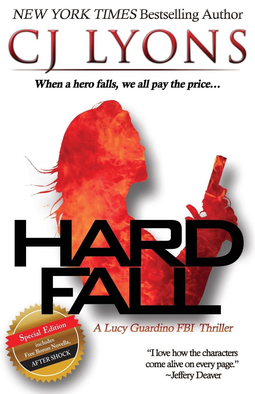 Hard Fall: Special Edition: A Lucy Guardino FBI Thriller with a BONUS novella - After Shock