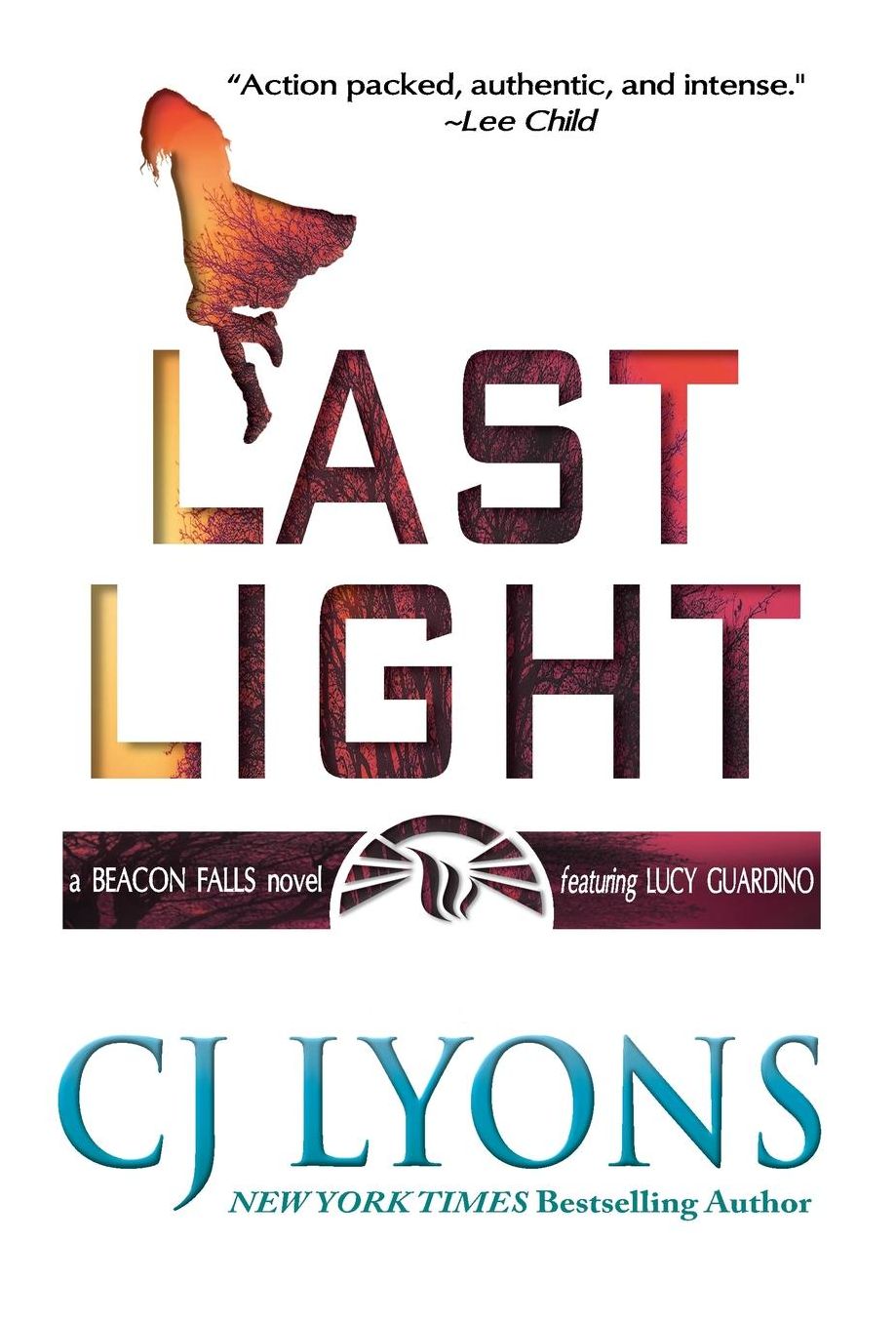 Last Light: A Beacon Falls Novel, featuring Lucy Guardino