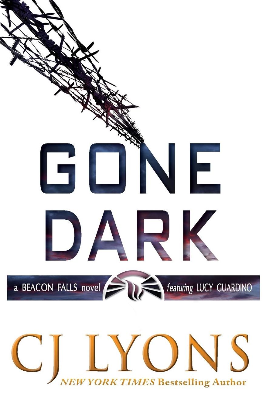 Gone Dark: a Beacon Falls Mystery featuring Lucy Guardino