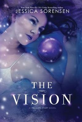 The Vision (Fallen Star Series #3)