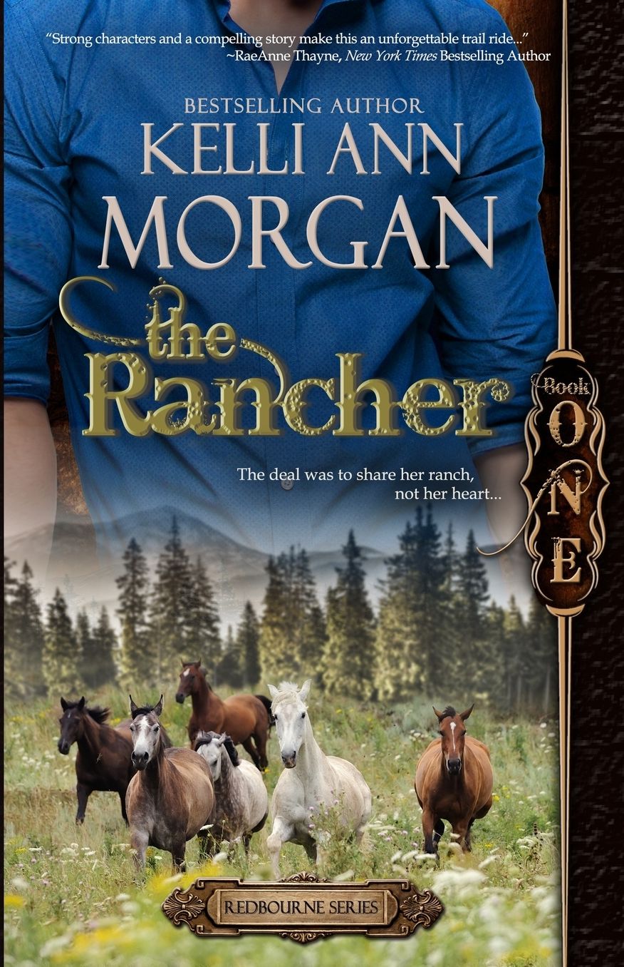 The Rancher: Book One in the Redbourne Series - Cole's Story