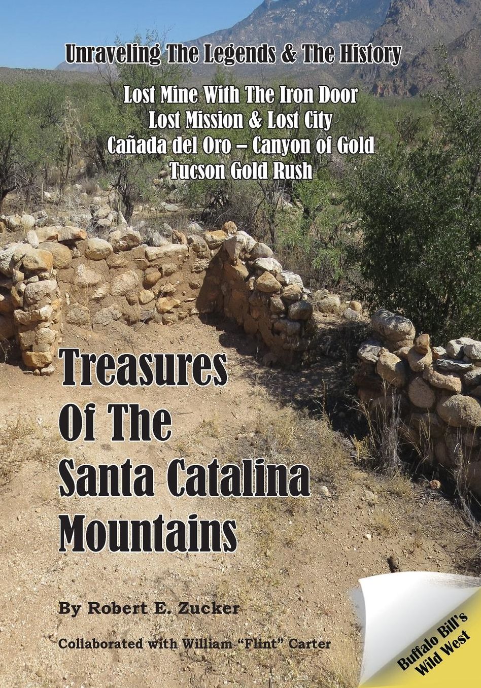 Arizona Gold Rush: Hunt for Gold and the Iron Door Mine