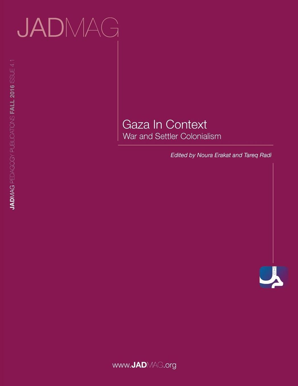 Gaza in Context: War and Settler Colonialism