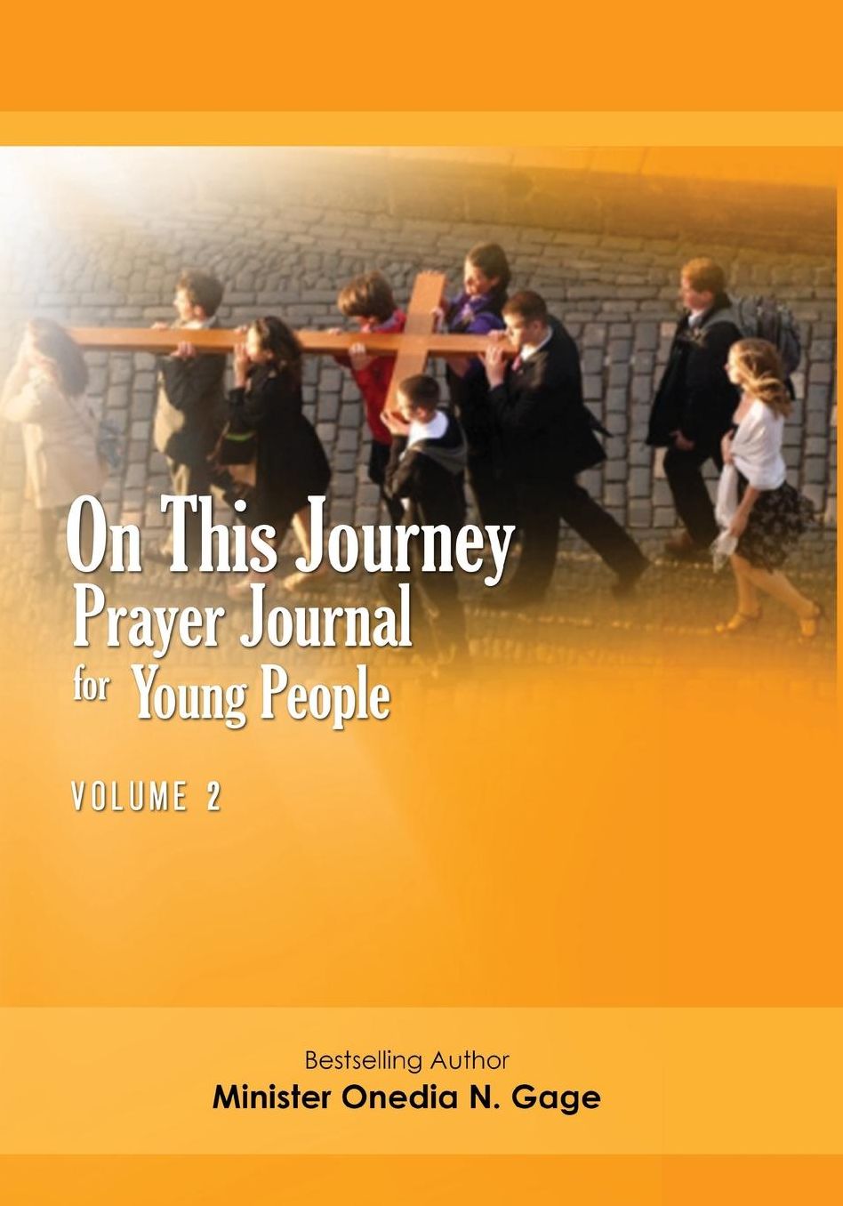 On This Journey: Prayer Journal for Young People: Volume 2