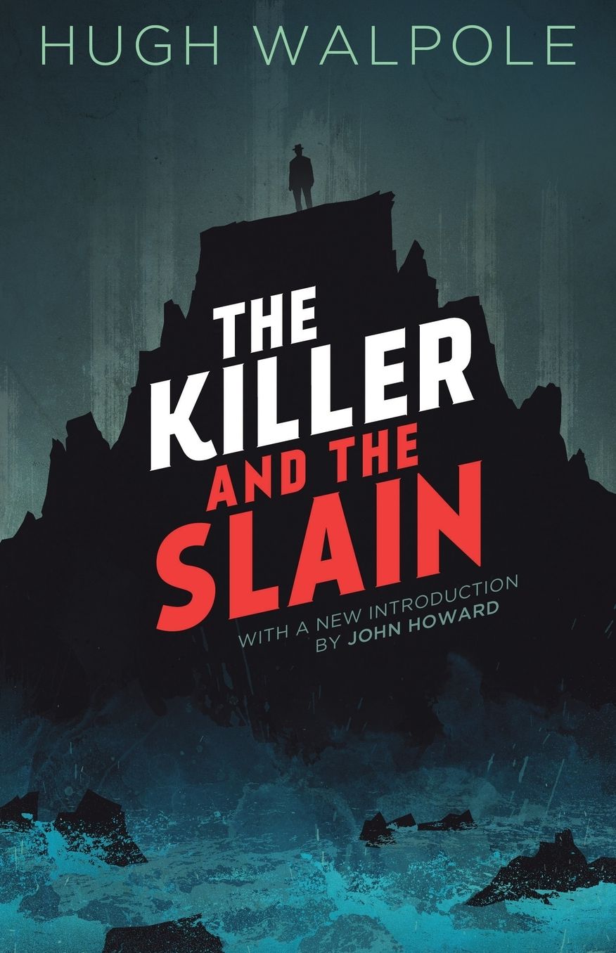 The Killer and the Slain: A Strange Story