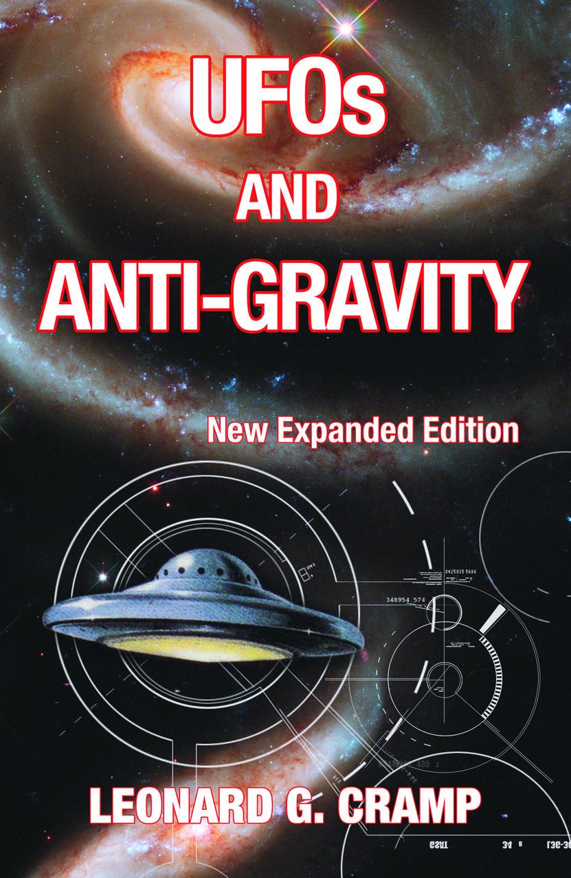 UFOs and Anti-Gravity: New Expanded Edition